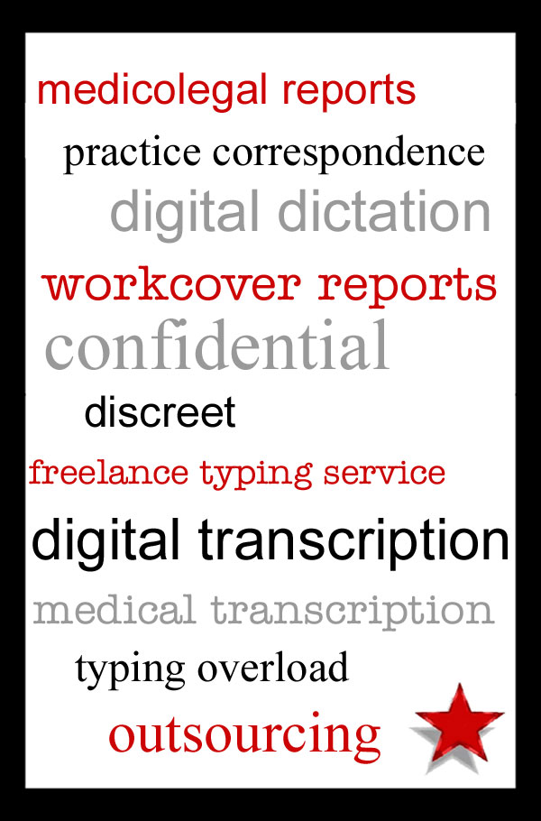 
 specialists in confidential medical practice transcription